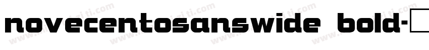 novecentosanswide bold字体转换